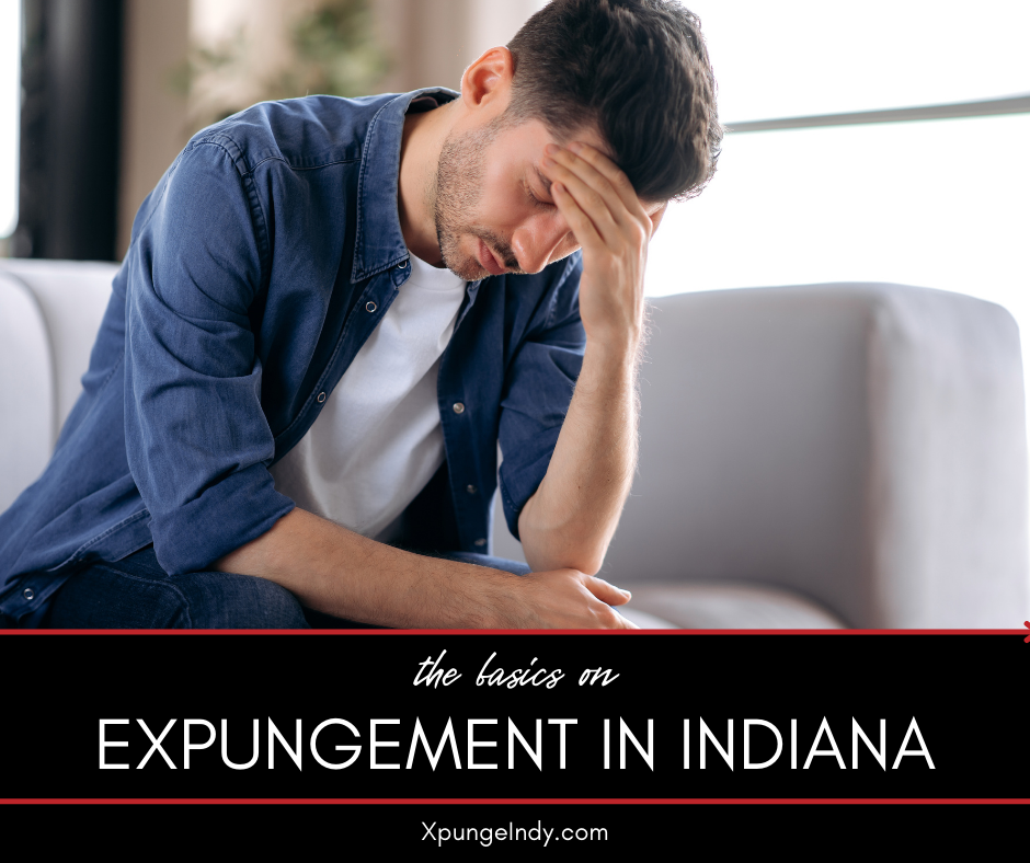 Expungement Indiana | XpungeIndy | Attorneys for Expungement Indiana