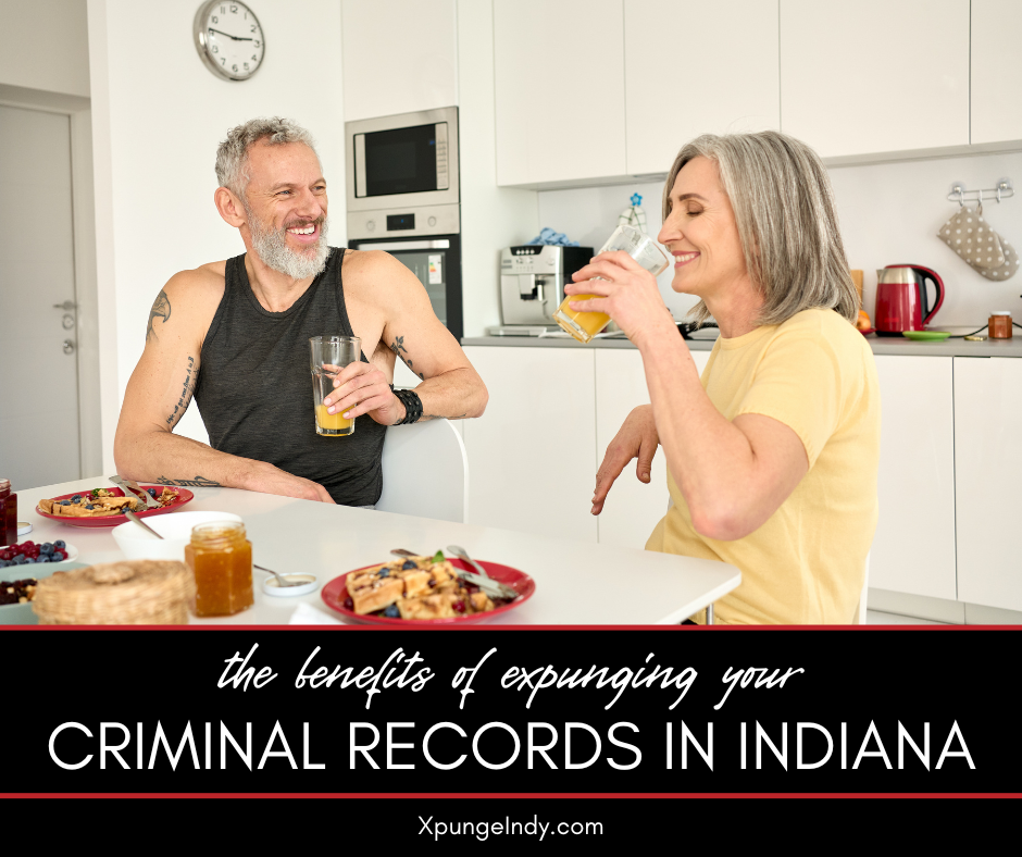 The Benefits of Expunging Your Criminal Record in Indiana