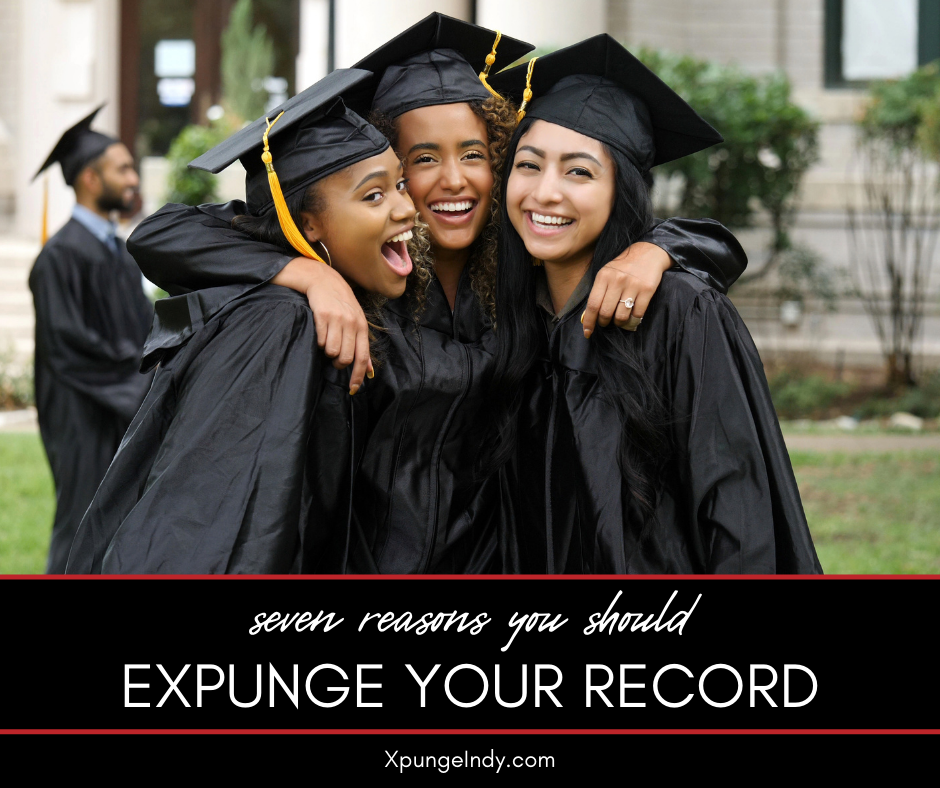 7 Reasons You Should Expunge Your Record in Indiana