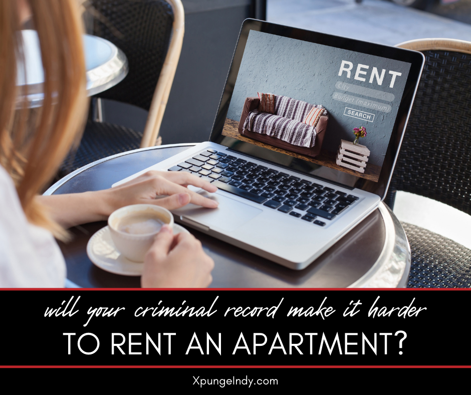 Does Having a Criminal Record Make it Harder to Rent an Apartment in Indianapolis