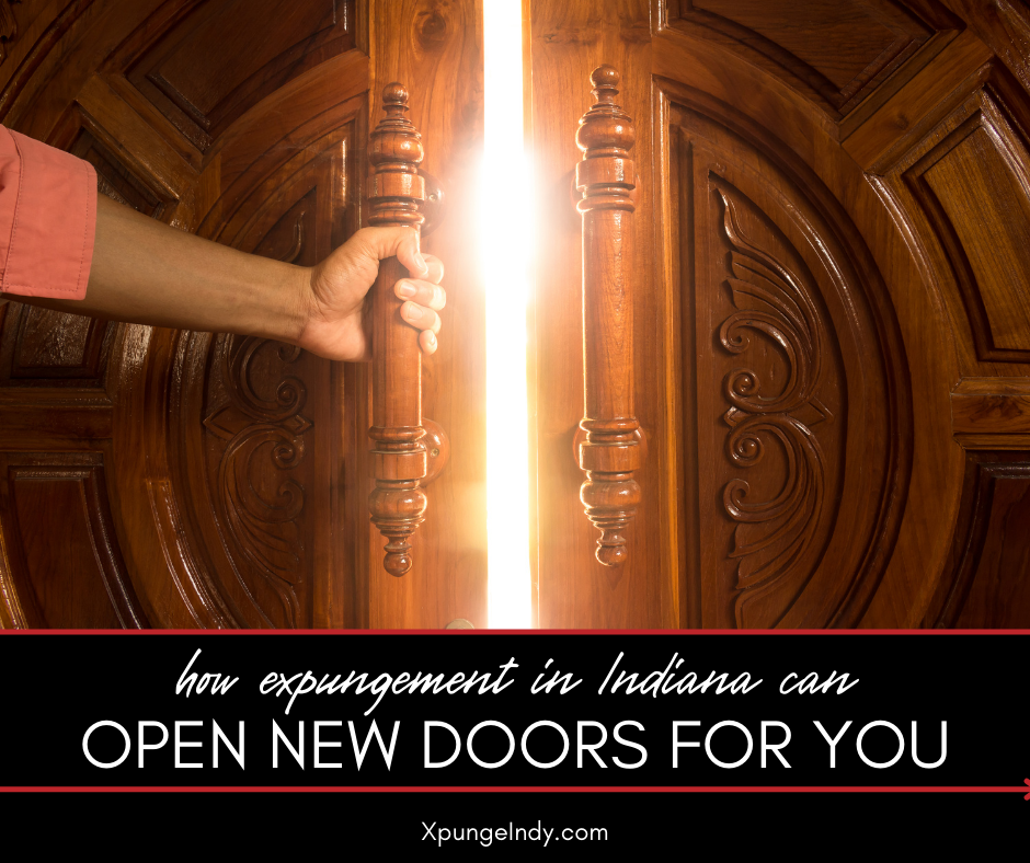 How Expunging Your Record in Indiana Can Open New Doors