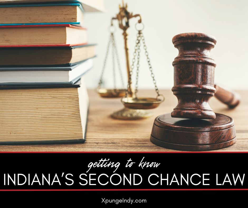 Getting to Know Indiana's Second Chance Law