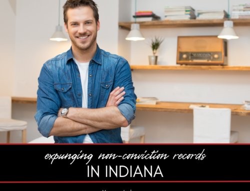 Expunging Non-Conviction Records in Indiana